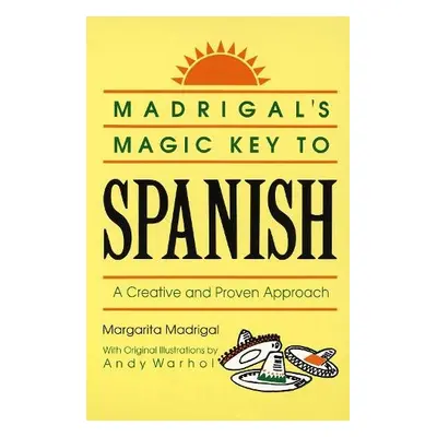 Madrigal's Magic Key to Spanish - Madrigal, Margarita