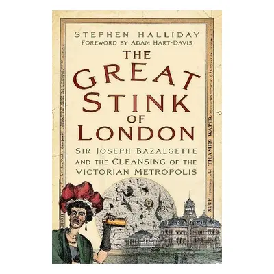 Great Stink of London - Halliday, Stephen