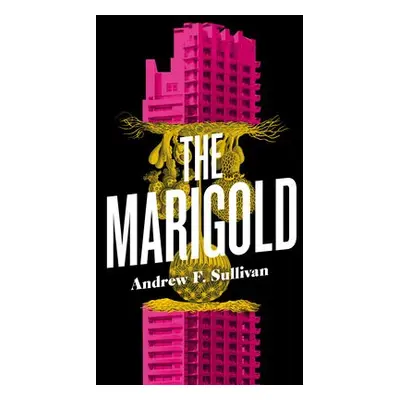 Marigold - Sullivan, Andrew F.