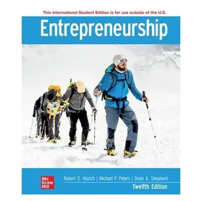 Entrepreneurship ISE - Hisrich, Robert a Peters, Michael a Peters, Michael a Shepherd, Dean