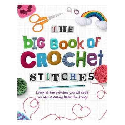 Big Book of Crochet Stitches - Marsh, Katherine