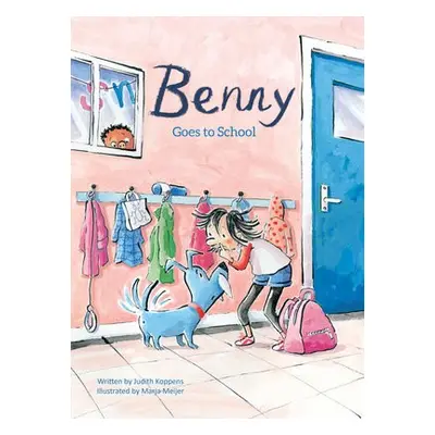 Benny Goes to School - Koppens, Judith