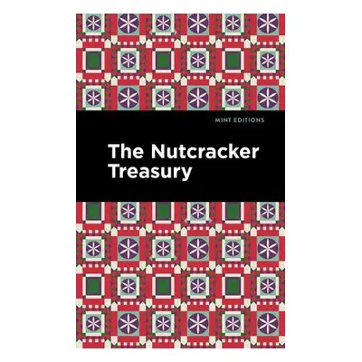 Nutcracker Treasury - Editions, Mint