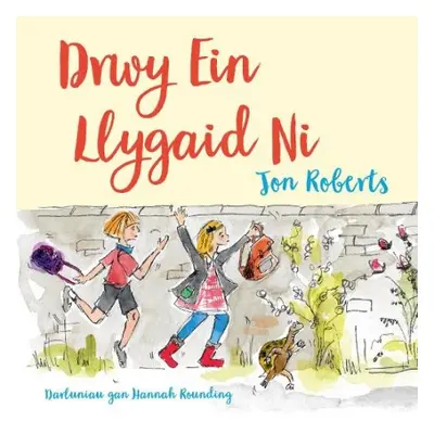 Drwy ein Llygaid Ni - Roberts, Jon