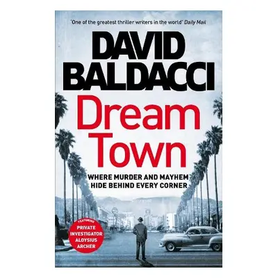 Dream Town - Baldacci, David