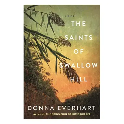 Saints of Swallow Hill - Everhart, Donna