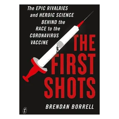 First Shots - Borrell, Brendan