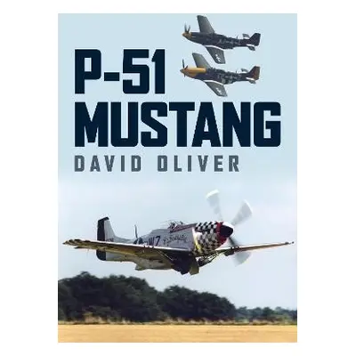 P-51 Mustang - Oliver, David