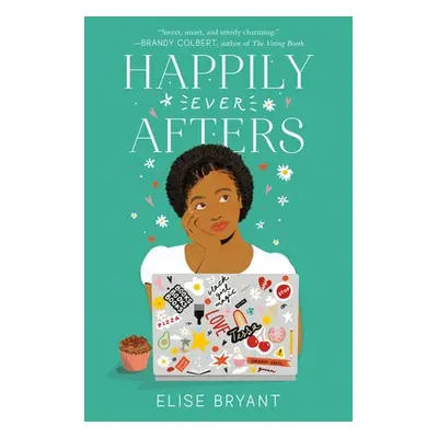 Happily Ever Afters - Bryant, Elise