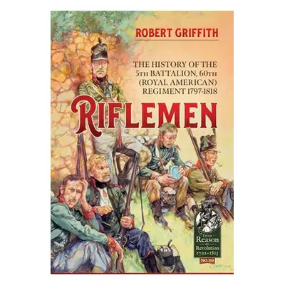 Riflemen - Griffith, Robert