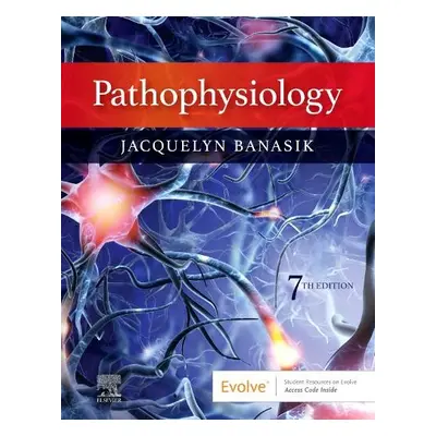 Pathophysiology - Banasik, Jacquelyn L. (Associate Professor, WSU Intercollegiate College of Nur