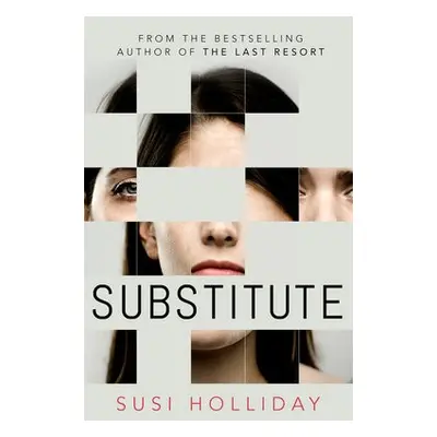 Substitute - Holliday, Susi