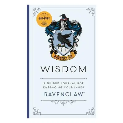 Harry Potter Ravenclaw Guided Journal : Wisdom