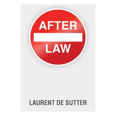 After Law - de Sutter, Laurent