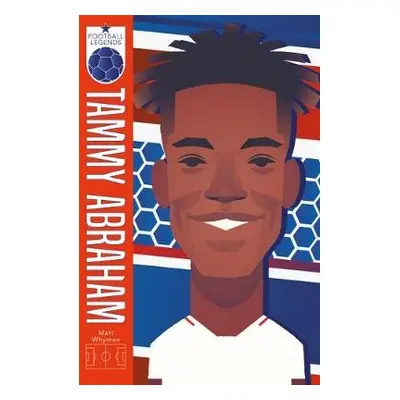 Tammy Abraham - Whyman, Matt