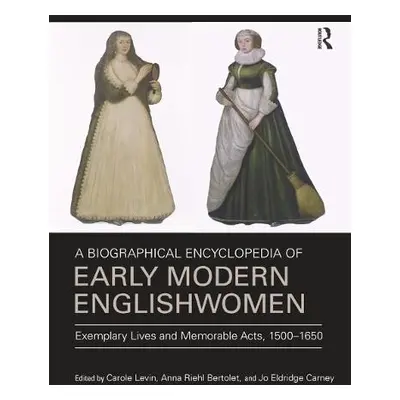 Biographical Encyclopedia of Early Modern Englishwomen