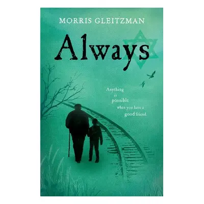 Always - Gleitzman, Morris