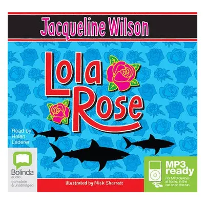 Lola Rose - Wilson, Jacqueline