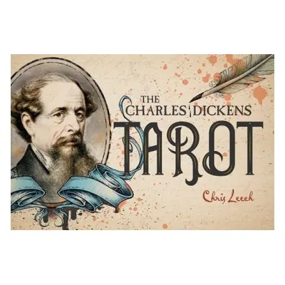 Charles Dickens Tarot - Leech, Chris