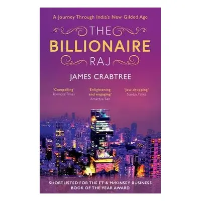 The Billionaire Raj - Crabtree, James