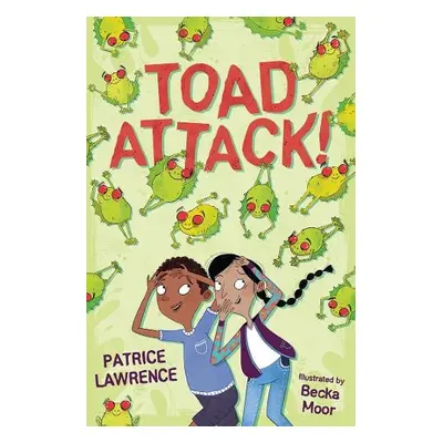 Toad Attack! - Lawrence, Patrice