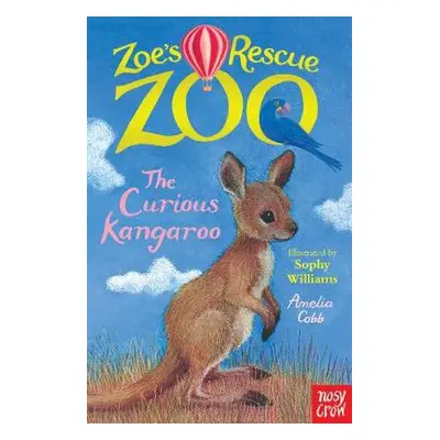 Zoe's Rescue Zoo: The Curious Kangaroo - Cobb, Amelia