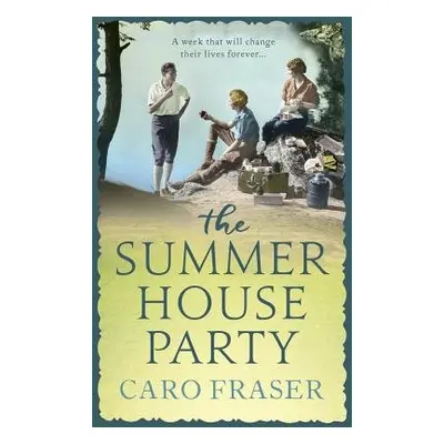 Summer House Party - Fraser, Caro