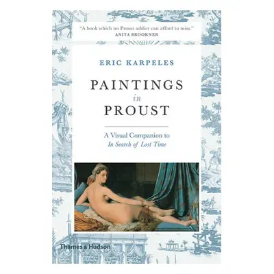 Paintings in Proust - Karpeles, Eric