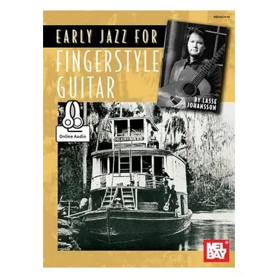 Early Jazz For Fingerstyle Guitar Book - Lasse Johansson