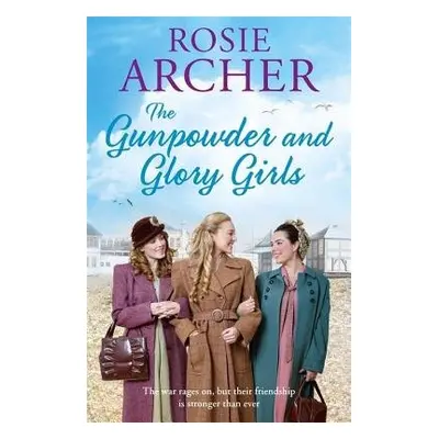 Gunpowder and Glory Girls - Archer, Rosie