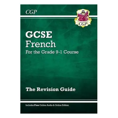 GCSE French Revision Guide: with Online Edition a Audio (For exams in 2024 and 2025) - CGP Books