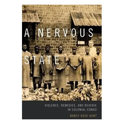 Nervous State - Hunt, Nancy Rose