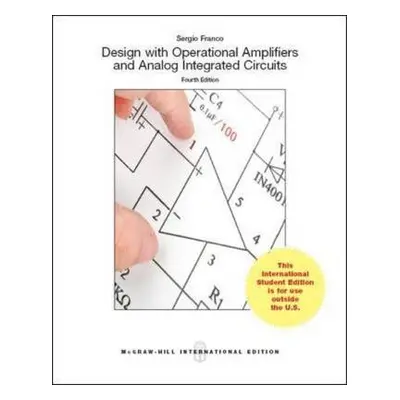 Design With Operational Amplifiers And Analog Integrated Circuits (Int'l Ed) - Franco, Sergio