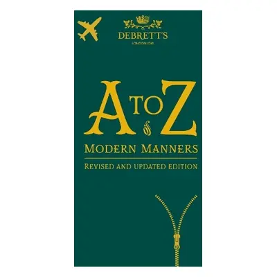 A-Z of Modern Manners