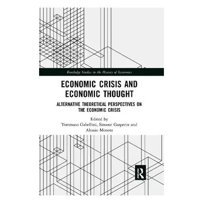 Economic Crisis and Economic Thought