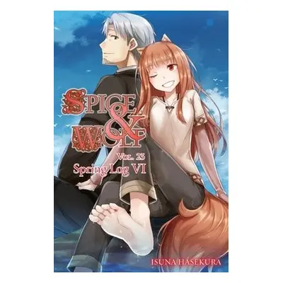 Spice and Wolf, Vol. 23 (light novel) - Hasekura, Isuna