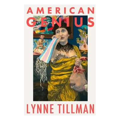 American Genius - Tillman, Lynne