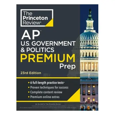 Princeton Review AP U.S. Government a Politics Premium Prep - Princeton Review