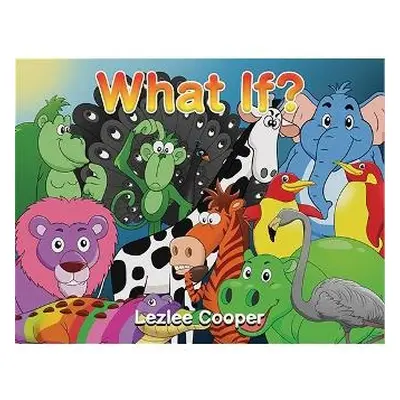 What If? - Cooper, Lezlee