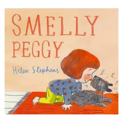 Smelly Peggy - Stephens, Helen