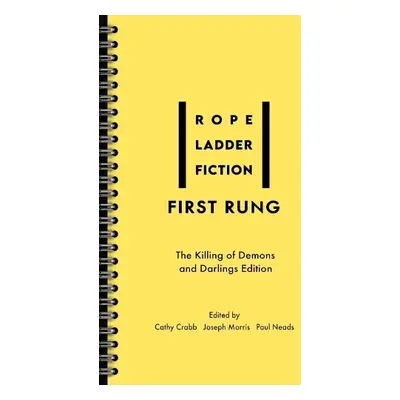 First Rung - Fiction, Rope Ladder