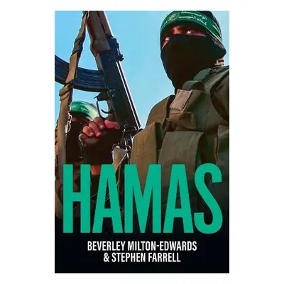 HAMAS - Milton-Edwards, Beverley (Queens University Belfast) a Farrell, Stephen (The New York Ti