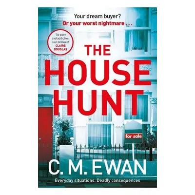 House Hunt - Ewan, C. M.