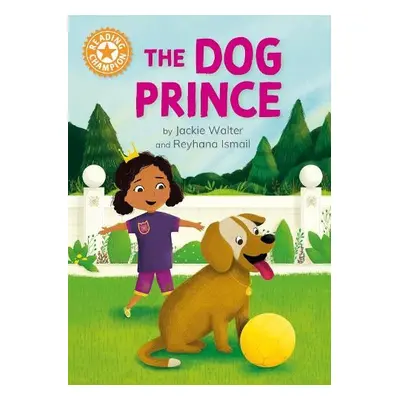 Reading Champion: The Dog Prince - Walter, Jackie