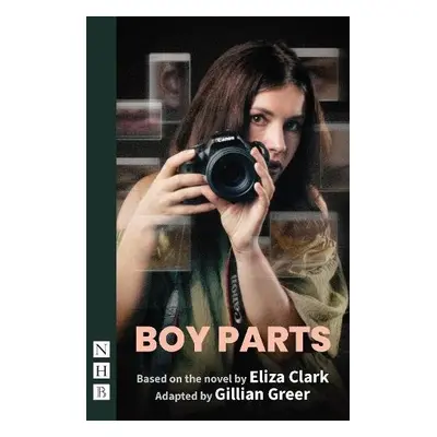 Boy Parts - Clark, Eliza