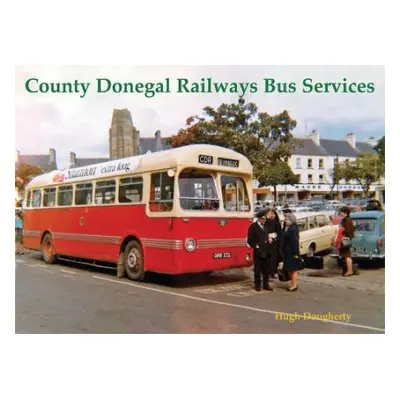 County Donegal Railways Bus Services - Dougherty, Hugh