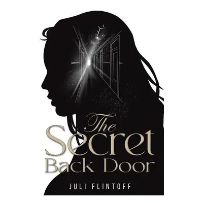 Secret Back Door - Flintoff, Juli