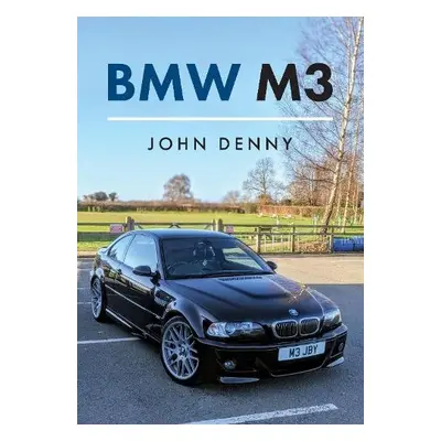 BMW M3 - Denny, John