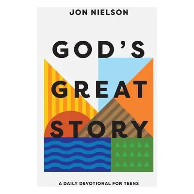 God's Great Story - Nielson, Jon