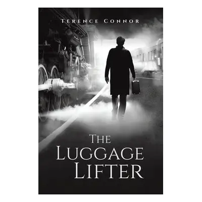 Luggage Lifter - Connor, Terence